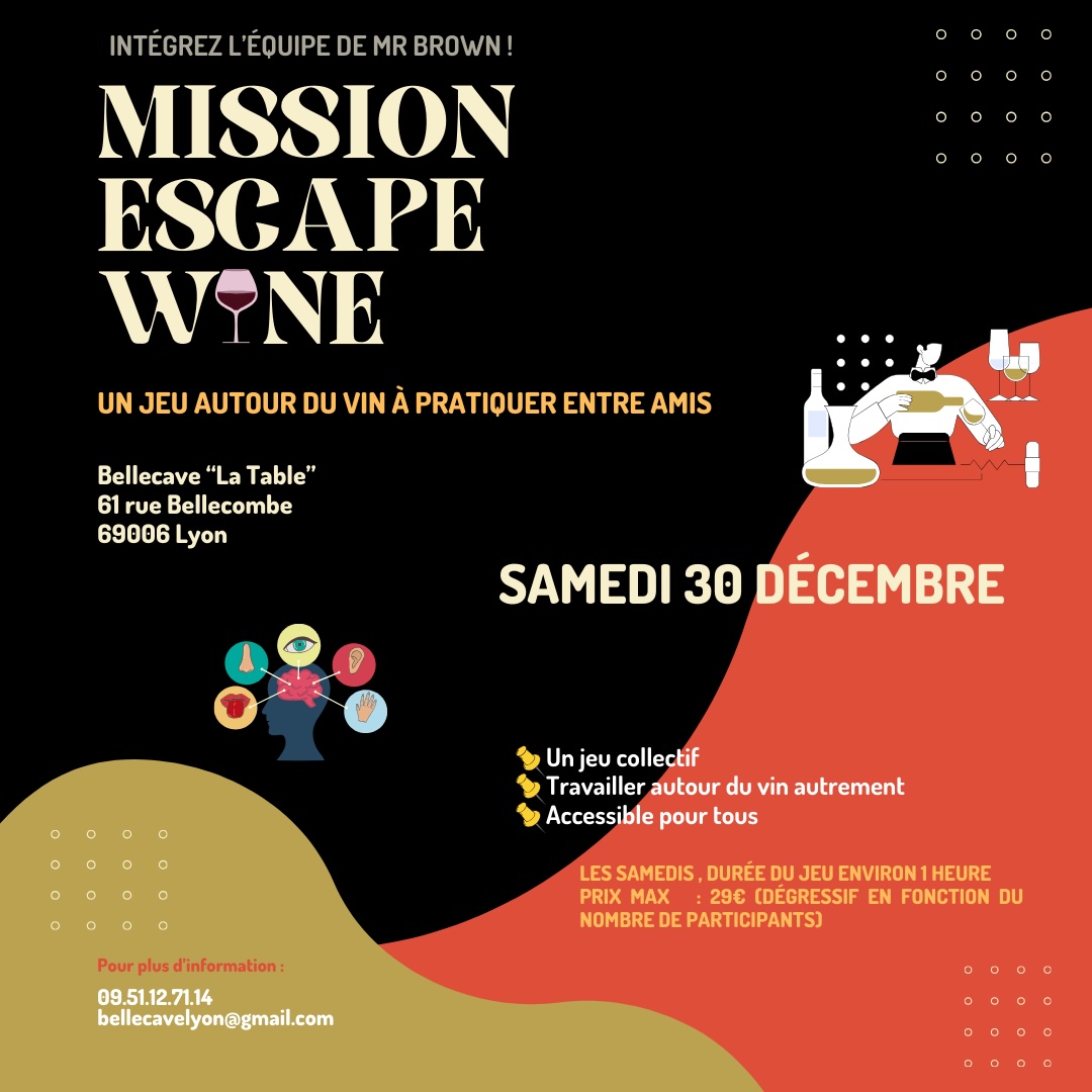 Samedi 30 Décembre 2023 : Escape Wine