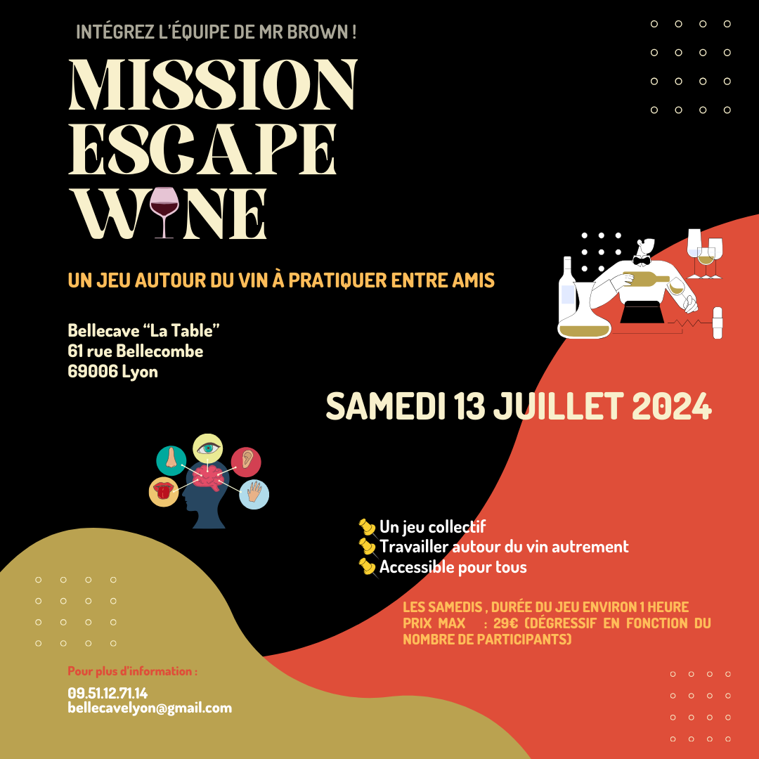 Samedi 13 Juillet 2024 : Escape Wine